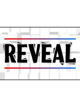 Reveal Steam Key GLOBAL
